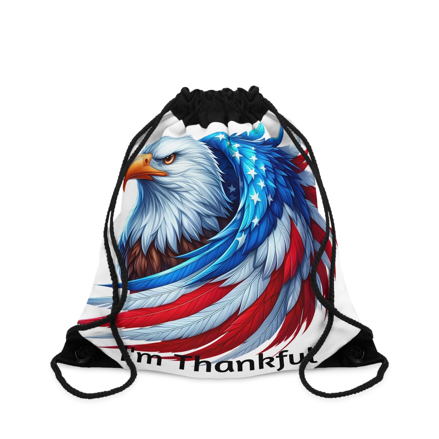 Patriotic Eagle Drawstring Bag I'm Thankful & We Are Blessed Designs