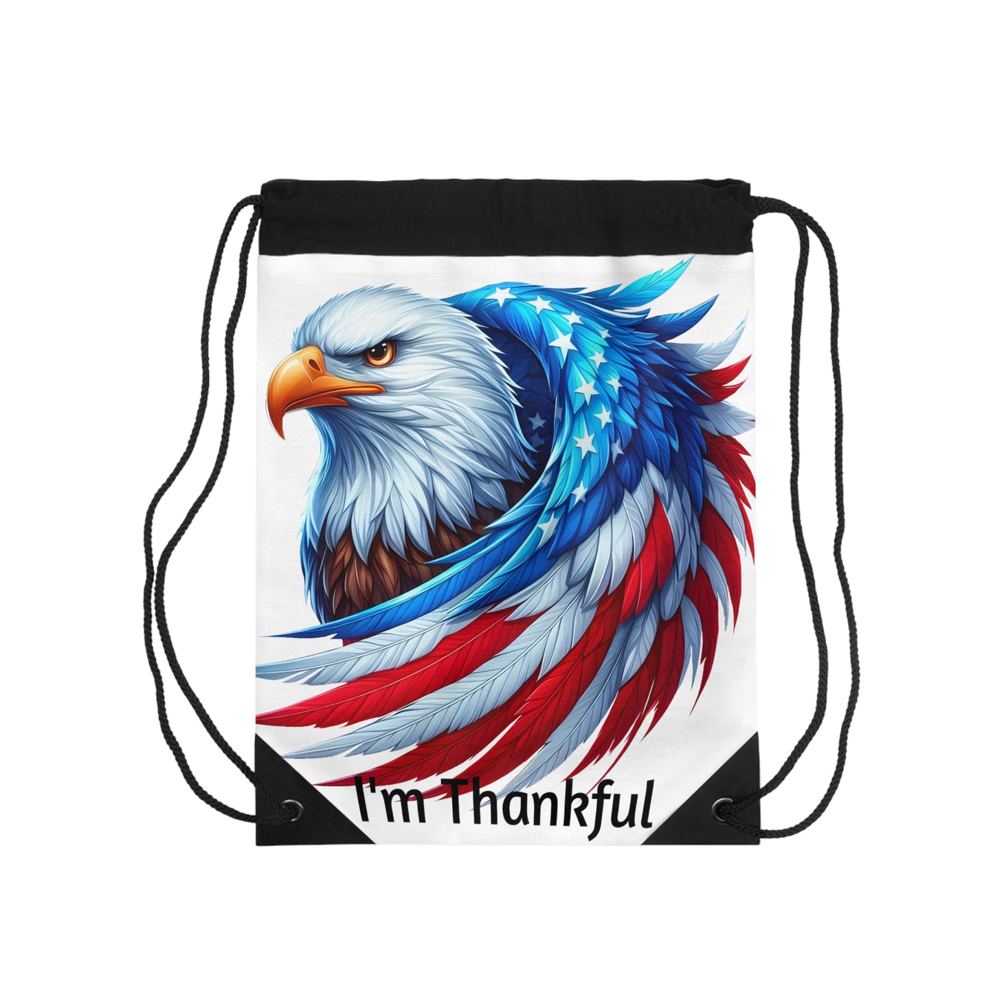 Patriotic Eagle Drawstring Bag I'm Thankful & We Are Blessed Designs